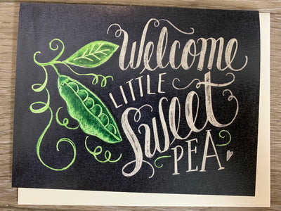 Welcome Sweet Pea